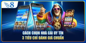 Cách Chọn Nhà Cái Uy Tín - 3 Tiêu Chí Đánh Giá Chuẩn