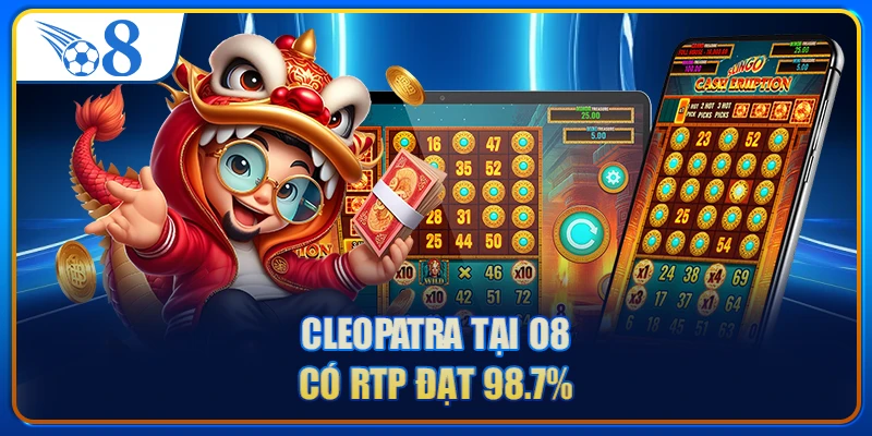 Cleopatra tại O8 có RTP đạt 98.7%